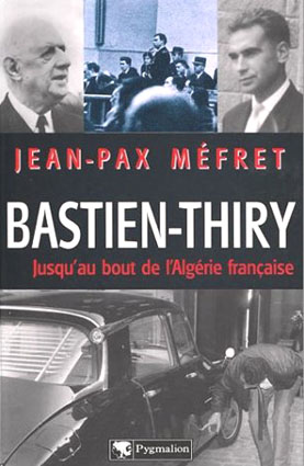 Fichier:Bastien-Thiry Biblio J.P Méfret.jpg